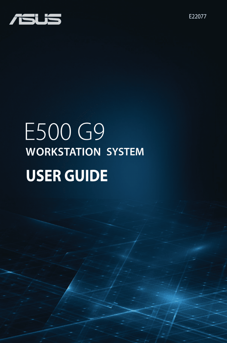 ASUS ExpertCenter E500 G9 工作站用户手册解读 AI 超算级服务器的部署与管理指南